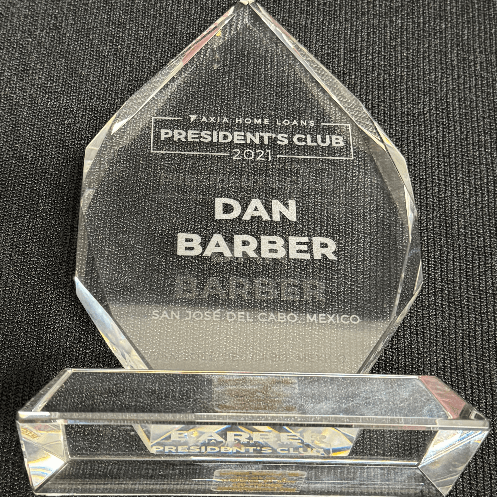 Axia Home Loans President's Club Award