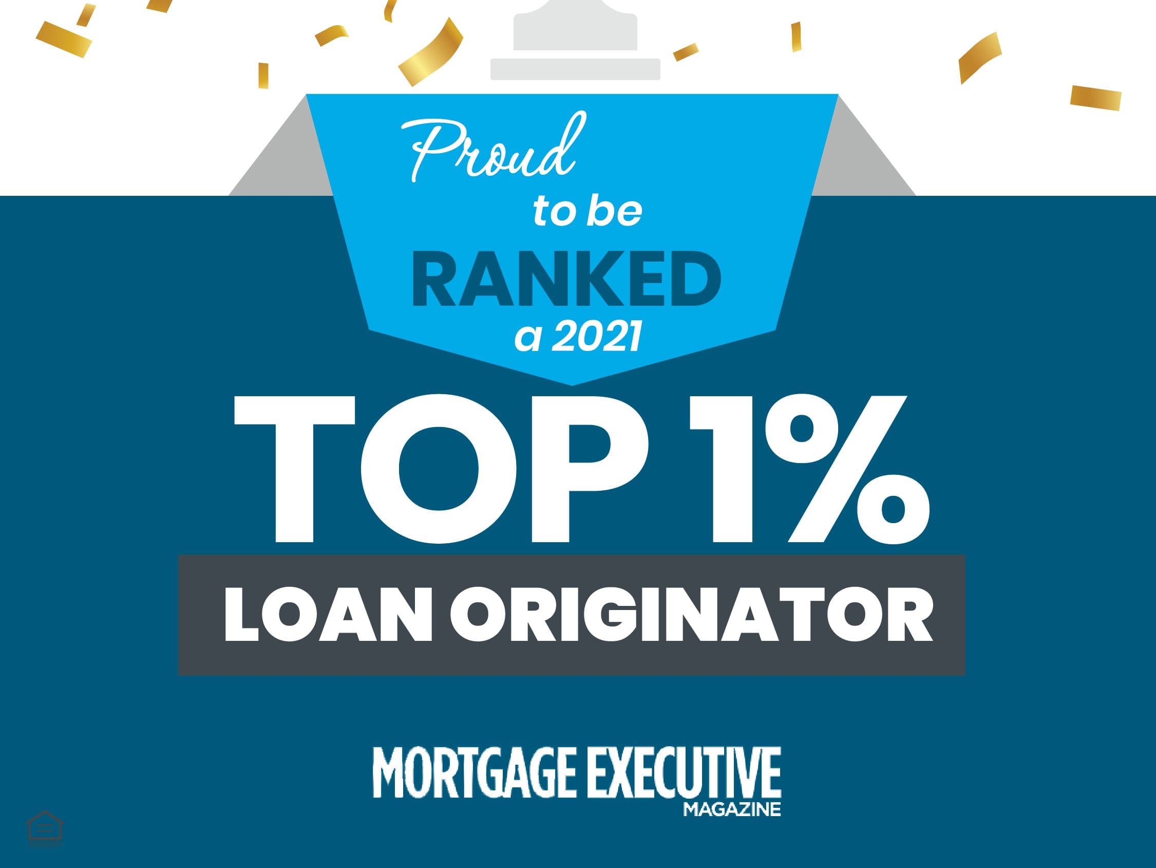 Top 1% Mortgage Loan Originators in America, 2020, 2021, 2022