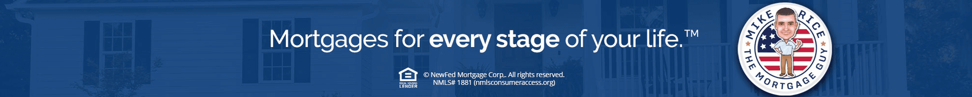 Mike Rice "The Mortgage Guy"'s Cover Image