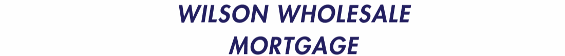 Wilson Wholesale Mortgage LLC's Cover Image